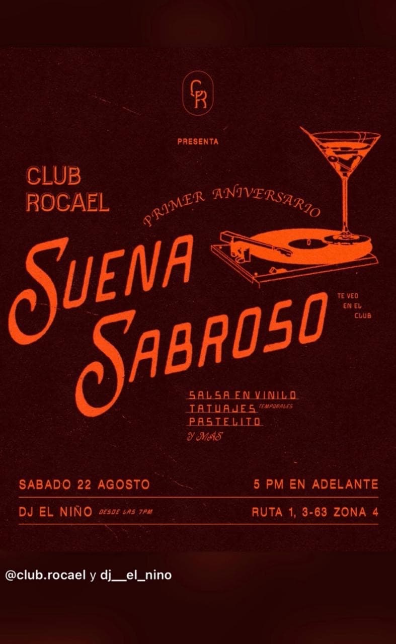 Primer Aniversario Suena Sabroso - Club Rocael